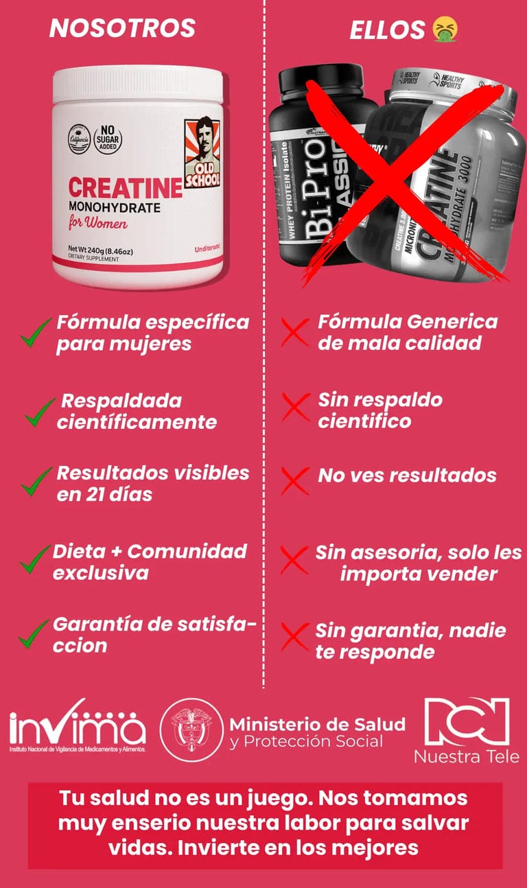 Creatine Monohydrate Old School/Creatina Monohidratada para mujeres